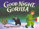 GOOD NIGHT, GORILLA