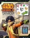STAR WARS REBELS TRANSFER BOOK STAR WARS REBELS TRANSFER BOOK