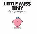 LITTLE MISS TINY LITTLE MISS TINY