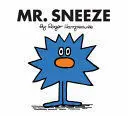 MR. SNEEZE MR. SNEEZE