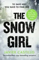 THE SNOW GIRL THE SNOW GIRL