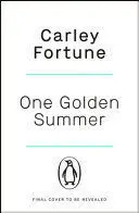 ONE GOLDEN SUMMER ONE GOLDEN SUMMER