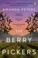 THE BERRY PICKERS THE BERRY PICKERS