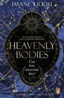 HEAVENLY BODIES HEAVENLY BODIES