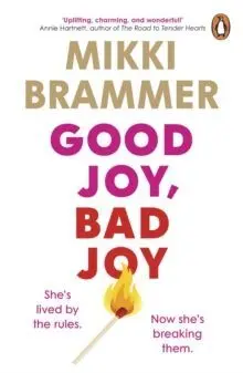 Good Joy, Bad Joy