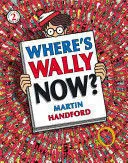 WHERE'S WALLY NOW? WHERE'S WALLY NOW?