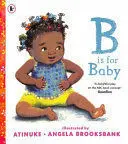 B IS FOR BABY