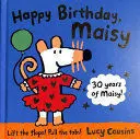 HAPPY BIRTHDAY, MAISY HAPPY BIRTHDAY, MAISY