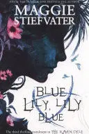 BLUE LILY, LILY BLUE