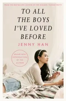 To All The Boys I,Ve Loved Before