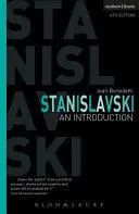 STANISLAVSKI: AN INTRODUCTION STANISLAVSKI: AN INTRODUCTION