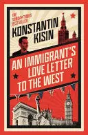 AN IMMIGRANT'S LOVE LETTER TO THE WEST