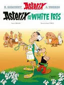 Asterix 40: Asterix And The White Iris