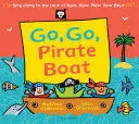 GO, GO, PIRATE BOAT