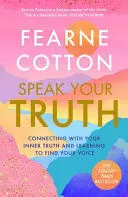 SPEAK YOUR TRUTH SPEAK YOUR TRUTH