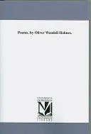 POEMS, BY OLIVER WENDELL HOLMES.