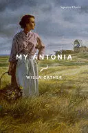 MY ÁNTONIA MY ÁNTONIA