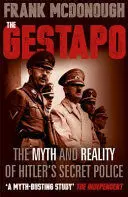 THE GESTAPO THE GESTAPO
