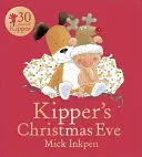 KIPPER'S CHRISTMAS EVE KIPPER'S CHRISTMAS EVE