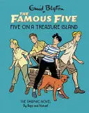 FAMOUS FIVE GRAPHIC NOVEL: FIVE ON A TREASURE ISLAND