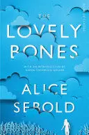 THE LOVELY BONES THE LOVELY BONES