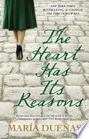 THE HEART HAS ITS REASONS