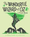 THE WONDERFUL WIZARD OF OZ