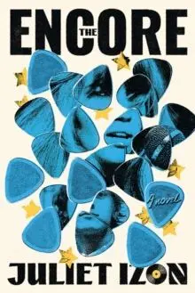 The Encore : a Novel