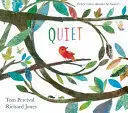 QUIET