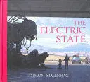 THE ELECTRIC STATE THE ELECTRIC STATE