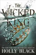 THE WICKED KING