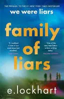 FAMILY OF LIARS FAMILY OF LIARS