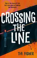 CROSSING THE LINE