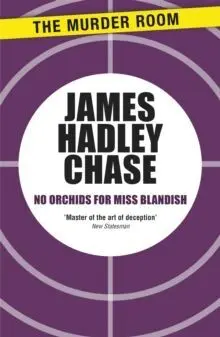 No Orchids For Miss Blandish