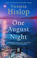 ONE AUGUST NIGHT