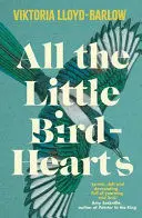 ALL THE LITTLE BIRD-HEARTS