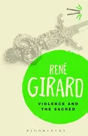 VIOLENCE AND THE SACRED VIOLENCE AND THE SACRED