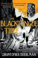 THE BLACKTONGUE THIEF