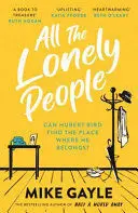 ALL THE LONELY PEOPLE