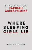 WHERE SLEEPING GIRLS LIE