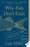 Why Fish Don't Exist