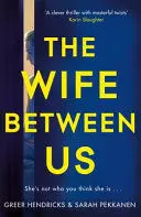 The Wife Between Us