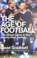 THE AGE OF FOOTBALL