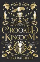 CROOKED KINGDOM