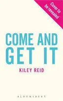 COME AND GET IT