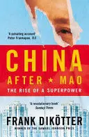 CHINA AFTER MAO CHINA AFTER MAO