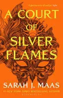 A COURT OF SILVER FLAMES A COURT OF SILVER FLAMES