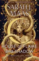 HOUSE OF FLAME AND SHADOW