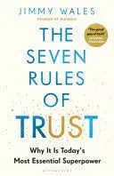 THE SEVEN RULES OF TRUST