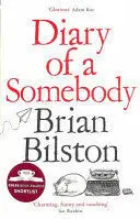 DIARY OF A SOMEBODY DIARY OF A SOMEBODY